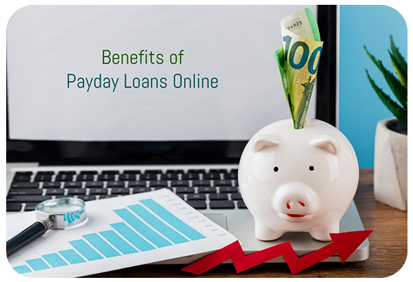 Payday Loans Online Benefits